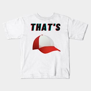 That's Cap Kids T-Shirt